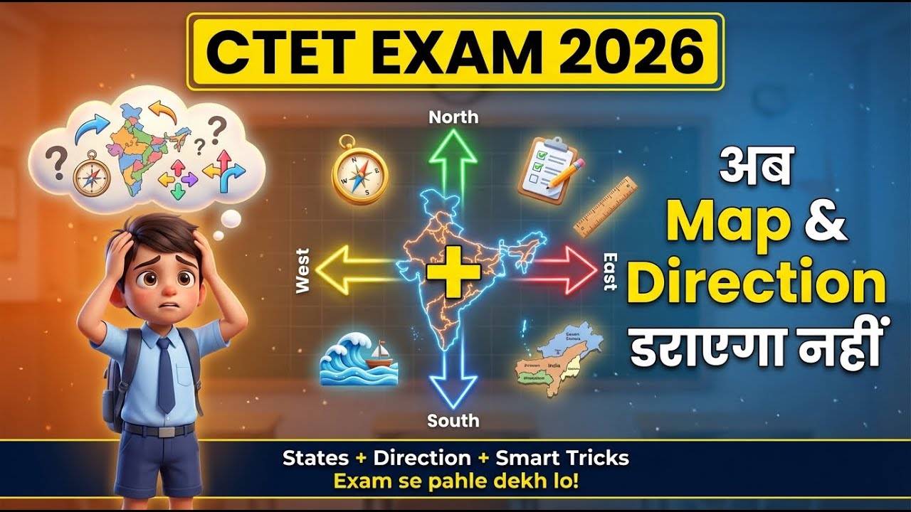 Map Direction CTET 2026 NCERT Quick Revision States 