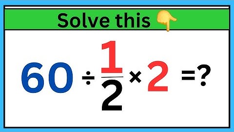 Maybe only 1 in 10 people  solve This Math Problem | Everyone solves this problem wrong PEMDAS 