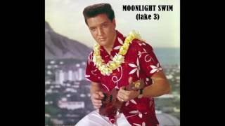 Download Lagu Elvis Presley - Moonlight Swim (take 3) MP3