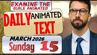 JW DAILY ANIMATED TEXT 🔵TAKE TIME TO OBSERVE. ✅ EXAMINE THE BIBLE ANIMATED