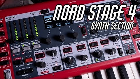Nord Stage 4 Synth Section Overview | Nord Wave 2 Synth