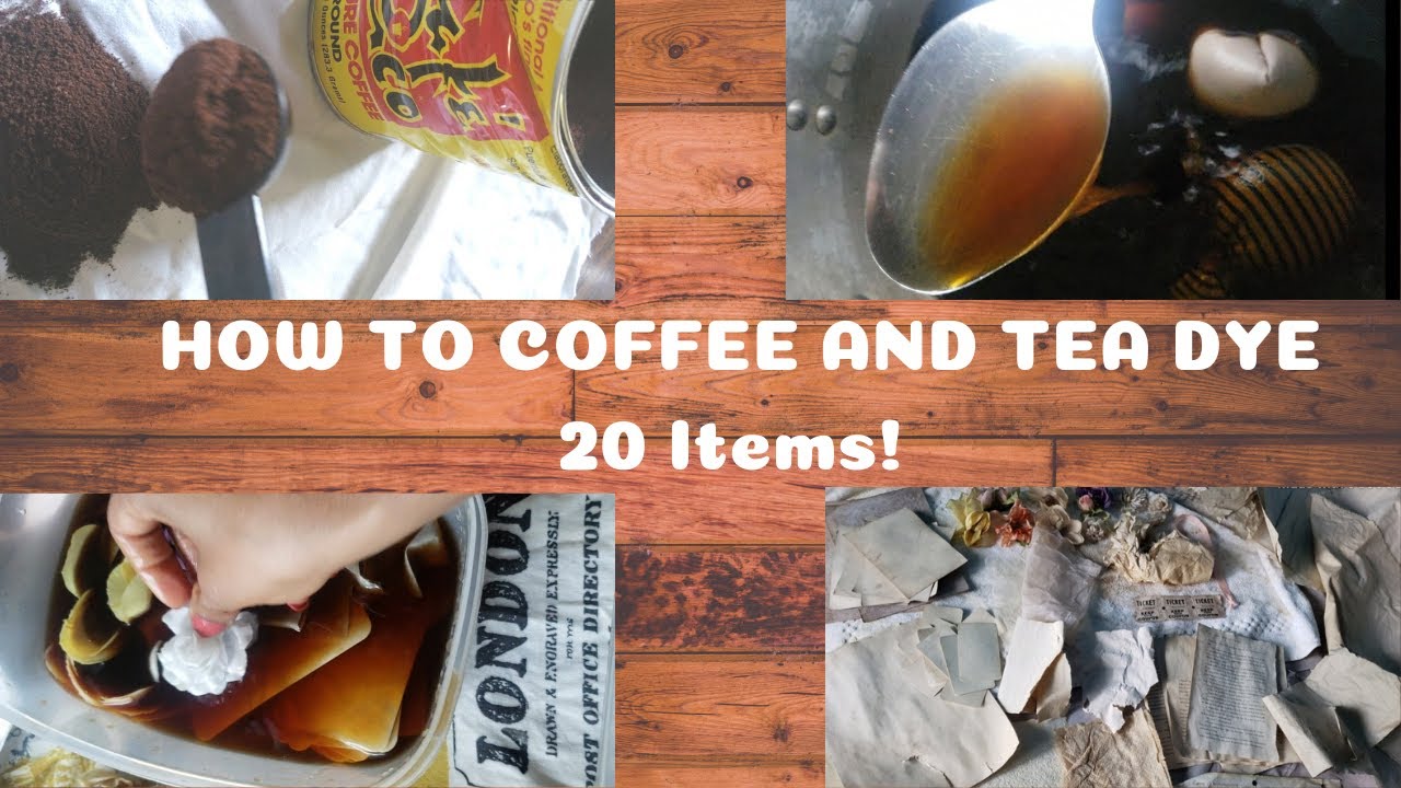 Experiment Series: How To Coffee and Tea Dye Fabric and Paper. 20 items ...