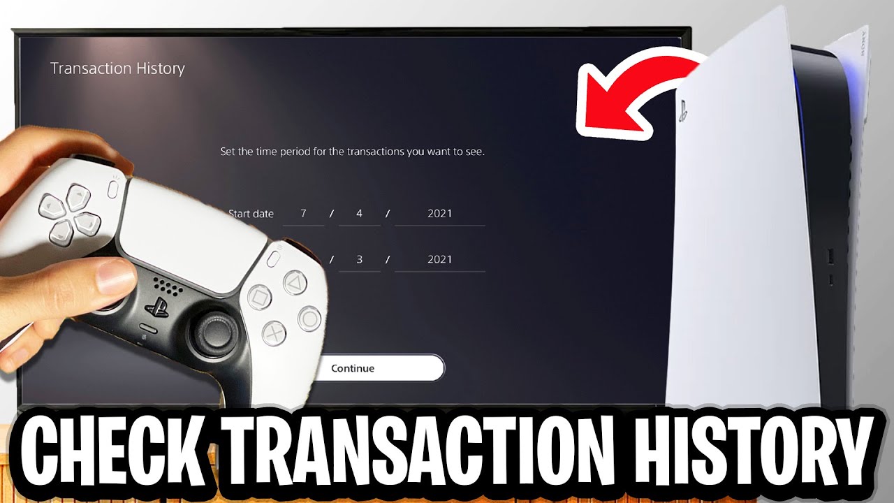 How To Check Your Transaction History on PS5 - Full Guide