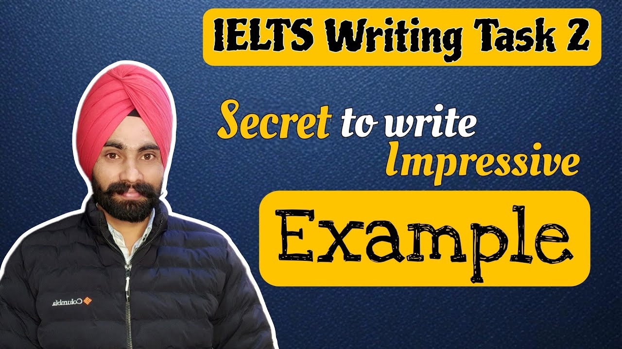 Mastering IELTS Writing Task 2: Secrets to Crafting Impressive Examples ...