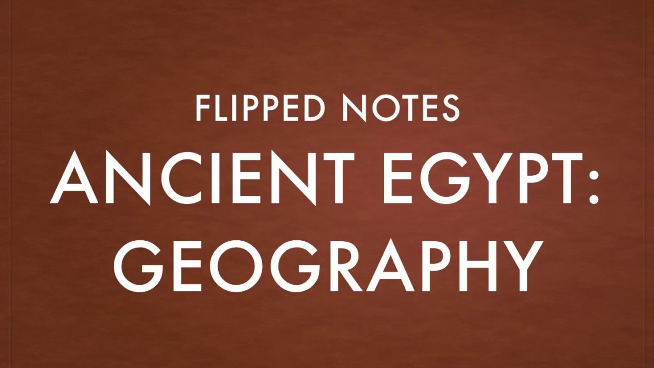 ancient egypt geography YouTube