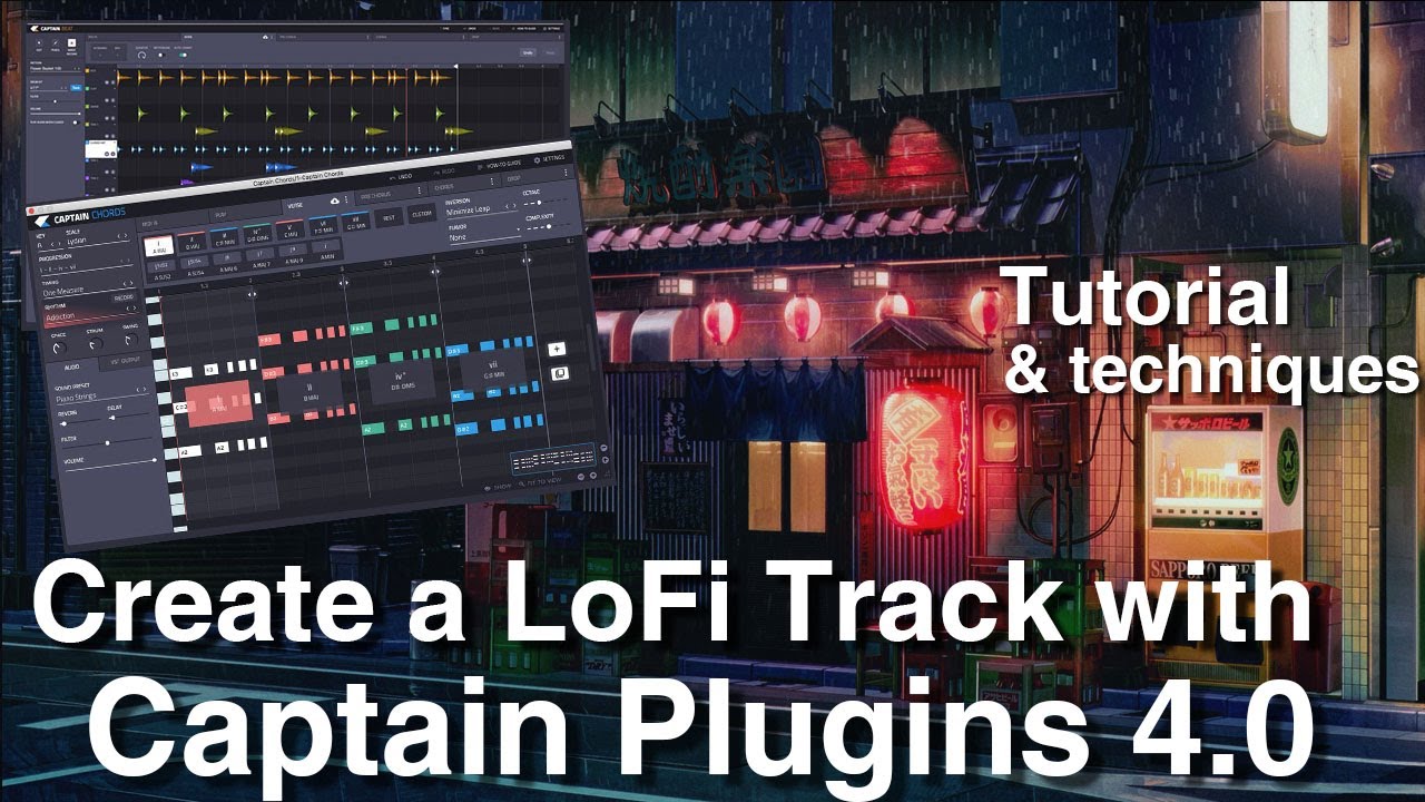 Create a LoFi track with Captain Plugins 4.0 - Tutorial & Techniques ...