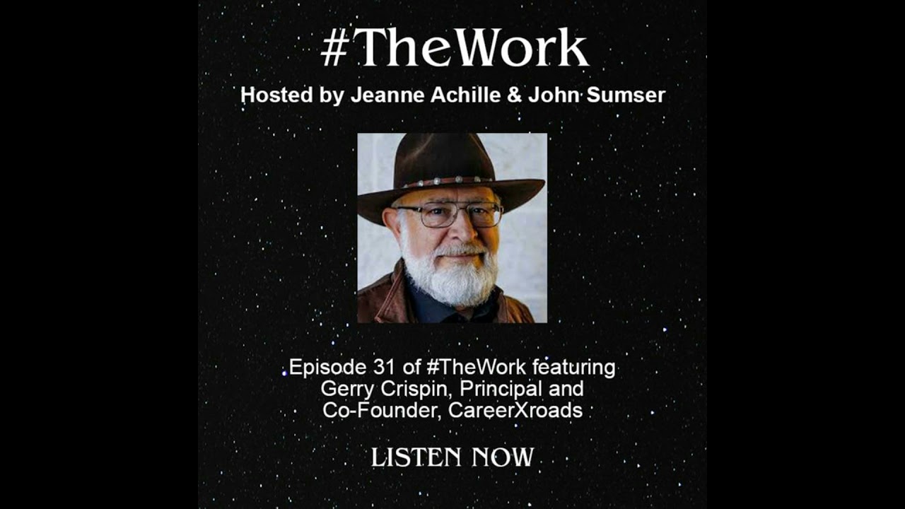 Learning from the Talent Acquisition Master: Gerry Crispin