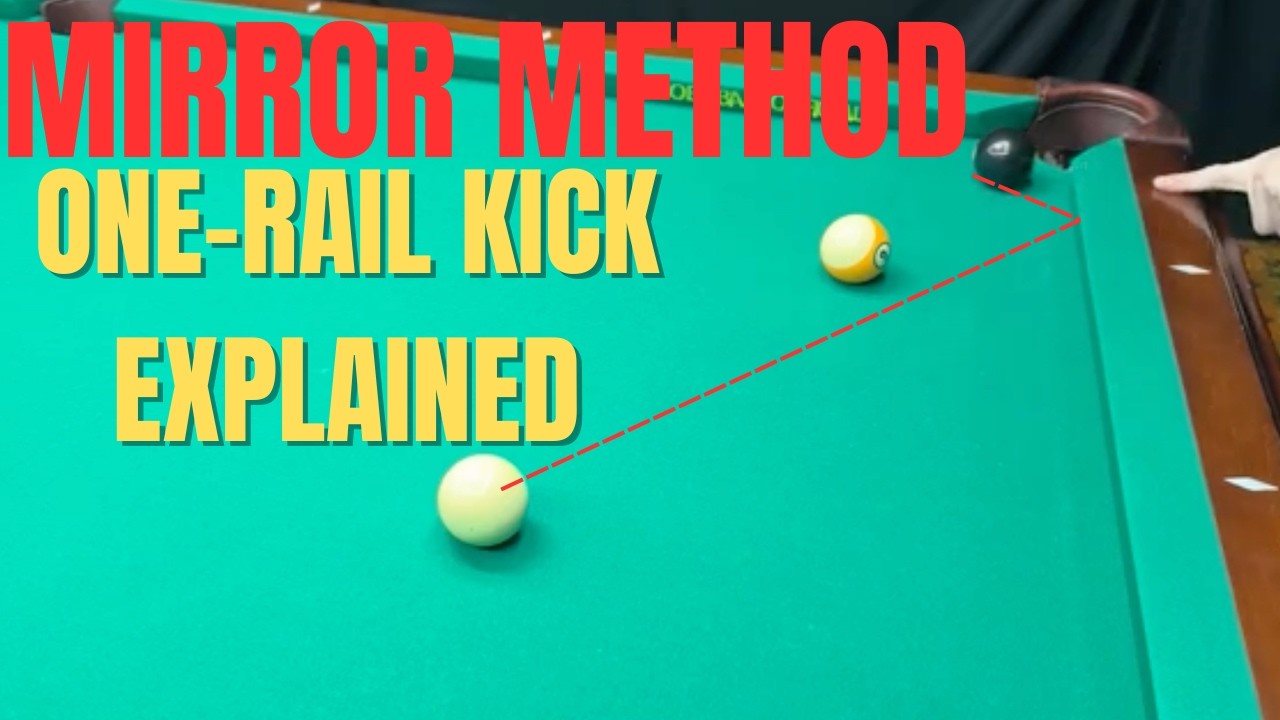 How to Make One Rail Kick Shots Every Time (Mirror Method Explained)