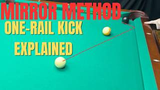 How to Make One Rail Kick Shots Every Time (Mirror Method Explained)