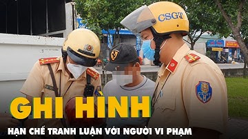 TP.HCM: CSGT tăng ghi hình, đo tốc độ, hạn chế tranh luận với người vi phạm