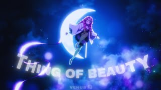 | Demon Slayer | Mitsuri Kanroji | 『AMV』| Thing of Beauty - Danger Twins |