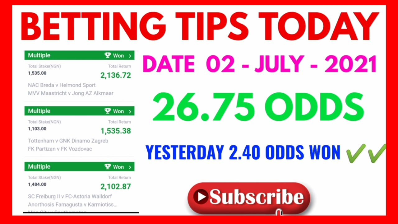 BETTING TIPS TODAY [ 26.75 ODDS ] AND SPECIAL [ 1.52 ODDS ] DATE 02/07