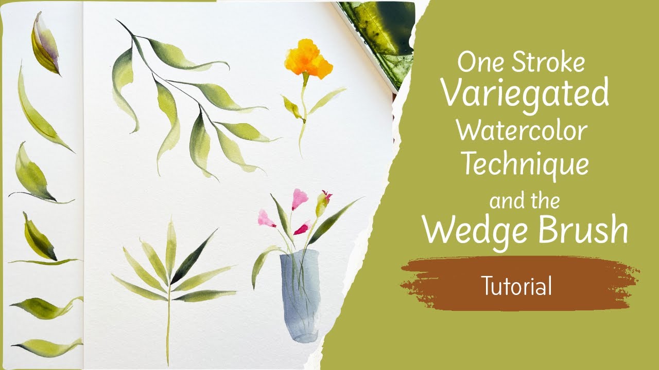 One Stroke Variegated Watercolor Leaves and the Wedge Brush YouTube