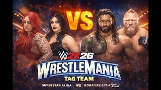 🔴 WWE 2K26 LIVE | Tag Team Match 😱 WrestleMania #WWE2K26 #Wrestlemania #WweLive