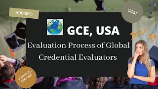 How to Register at GCE?| Global Credential Ivaluators, Inc. | Worldwide Transcripts