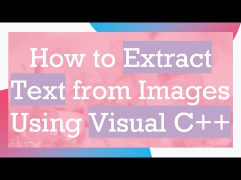 How to Extract Text from Images Using Visual C++