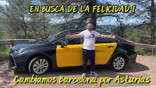 #1 En busca de la felicidad 1 _ Cambiamos Barcelona por Asturias, lo dejamos todo atrás