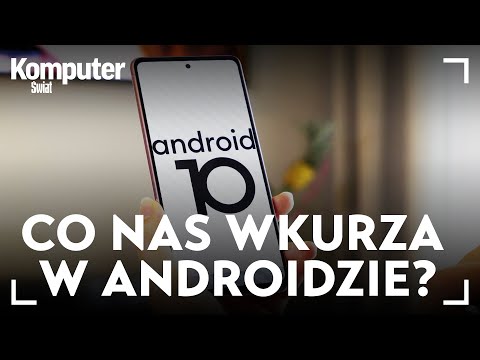 Co nas denerwuje w Androidzie? Oto rzeczy, które sprawiają problemy od lat