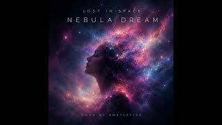 Nebula Dream | Cover - from Lost in Space album |  BortleFive