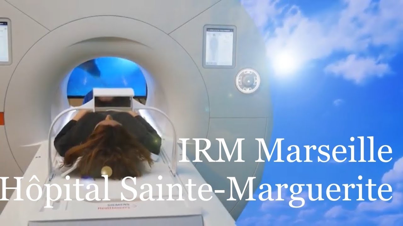 IRM Hôpital Sainte Marguerite Marseille YouTube