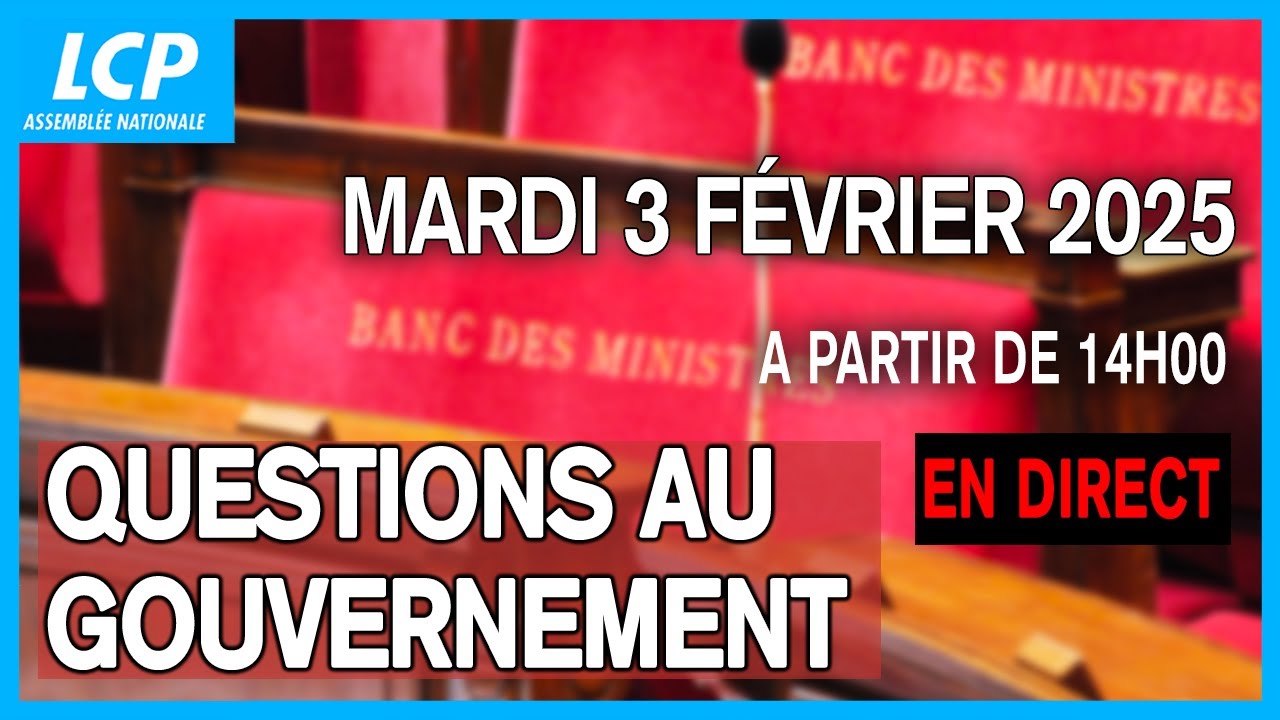 [DIRECT] Questions au gouvernement du mardi 3 février 2026 à l'Assemblée nationale