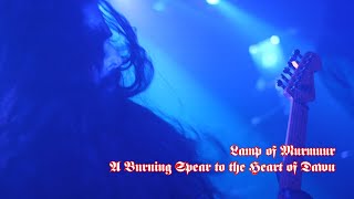 Lamp Of Murmuur - A Burning Spear to the Heart of Dawn (live Goldgrube Kassel)