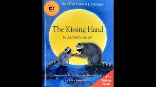 The Kissing Hand Read aloud children s book