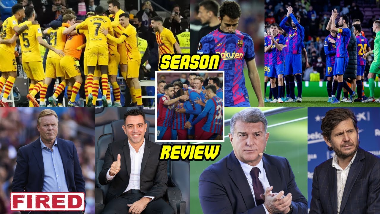 A Season in Review: FC Barcelona's 2021-2022 season