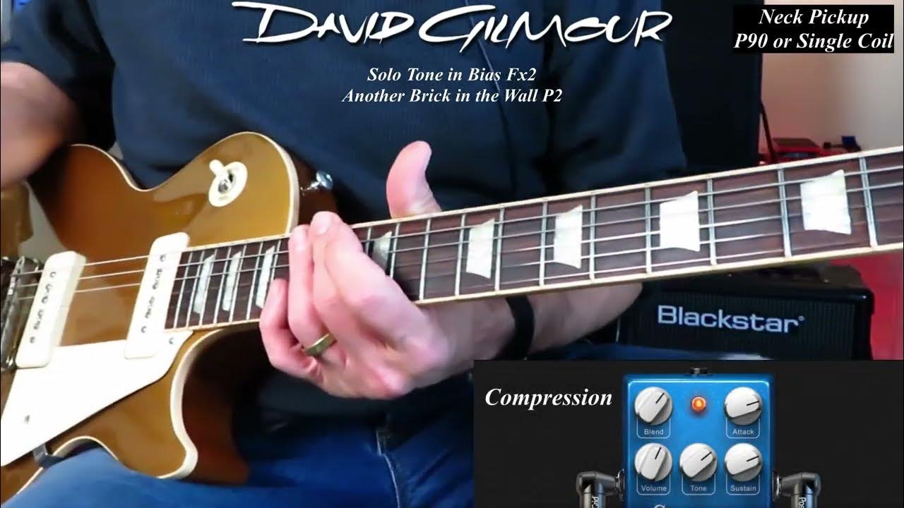 Solo Another Brick in the Wall P2 David Gilmour Tone Settings in