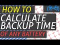 How to Calculate BackUp time of any battery? || Hindi