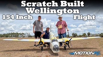 154" Scratch Built Wellington Flight w/ interview from its builder Larry Utt  | Motion RC