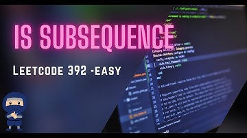 Is Subsequence - LeetCode #392 - Python, JavaScript, Java, C++