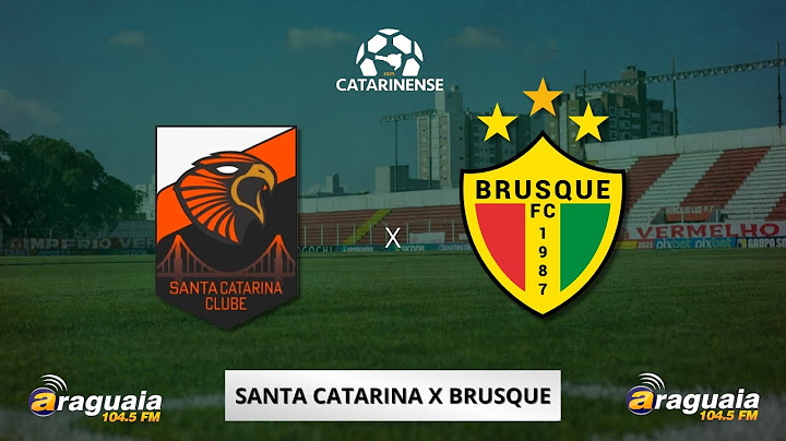 SANTA CATARINA X BRUSQUE | FUTEBOL AO VIVO | CAMPEONATO CATARINENSE 2025