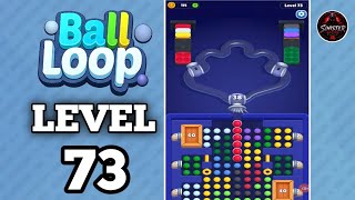 Ball Loop Level 73 Walkthrough Solution 