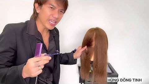 Bài học 1 : học tóc dành cho người mới bắt đầu ,  | salon hùng đông tinh