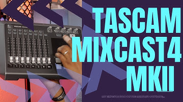 TASCAM MIXCAST 4 MKII