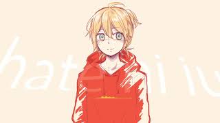 【鏡音レン】果てに言う【オリジナル曲】