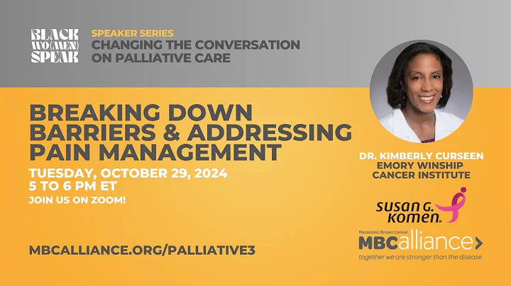 Palliative Care: Breaking Down Barriers & Addressing Pain Management