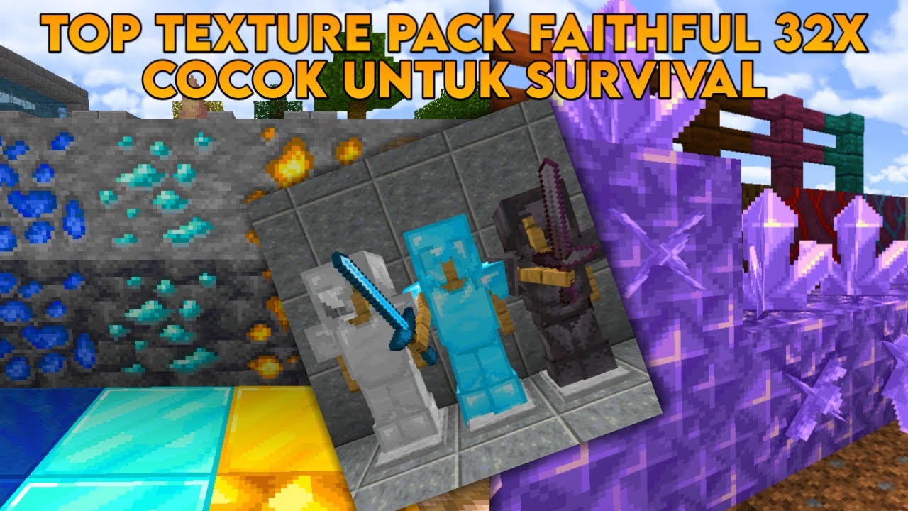 Top 1 Texture Pack Faithful 32x32 | Cocok Untuk Survival | Mcpe 1.18 ...