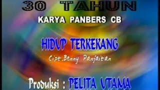 PANBERS - HIDUP TERKEKANG