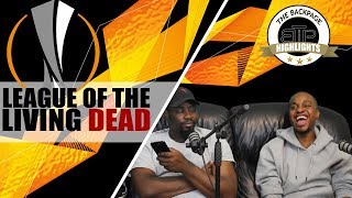 Information NO HYPE TO BE SEEN | Europa League Talk | The Backpage Highlights Update