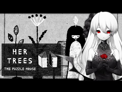 【HER TREES : THE PUZZLE HOUSE】奇妙な部屋の謎を解き明かす【魔宮マオ】#魔宮マオ6周年
