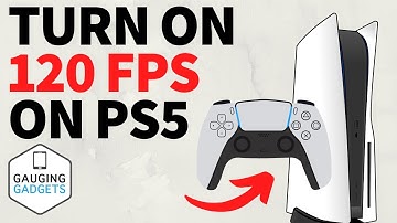 How To Enable 120 FPS on PS5