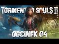 Tormented Souls 2 PL #4 - Opowieść o dwóch siostrach - Gameplay PL 4K + Spolszczenie