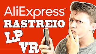COMO RASTREAR | Aliexpress Standard Shipping no BRASIL | VR YP LP