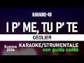 I p’ me, tu p’ te - Geolier (karaoke/strumentale) con GUIDA CANTO #sanremo2024