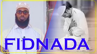 Khatarta Ay Leedahay Fidnada Iyo Sida La Isaga Ilaaliyo Sh Maxamed Macalin Abshir