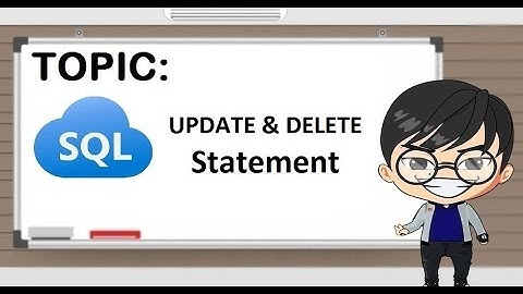 SQL UPDATE and Delete Statement | Tagalog
