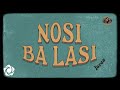 Jarea - 'Nosi Ba Lasi by Sampaguita' Official Lyric Video