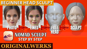 Nomad Sculpt - Beginner Head Sculpt Step By Step